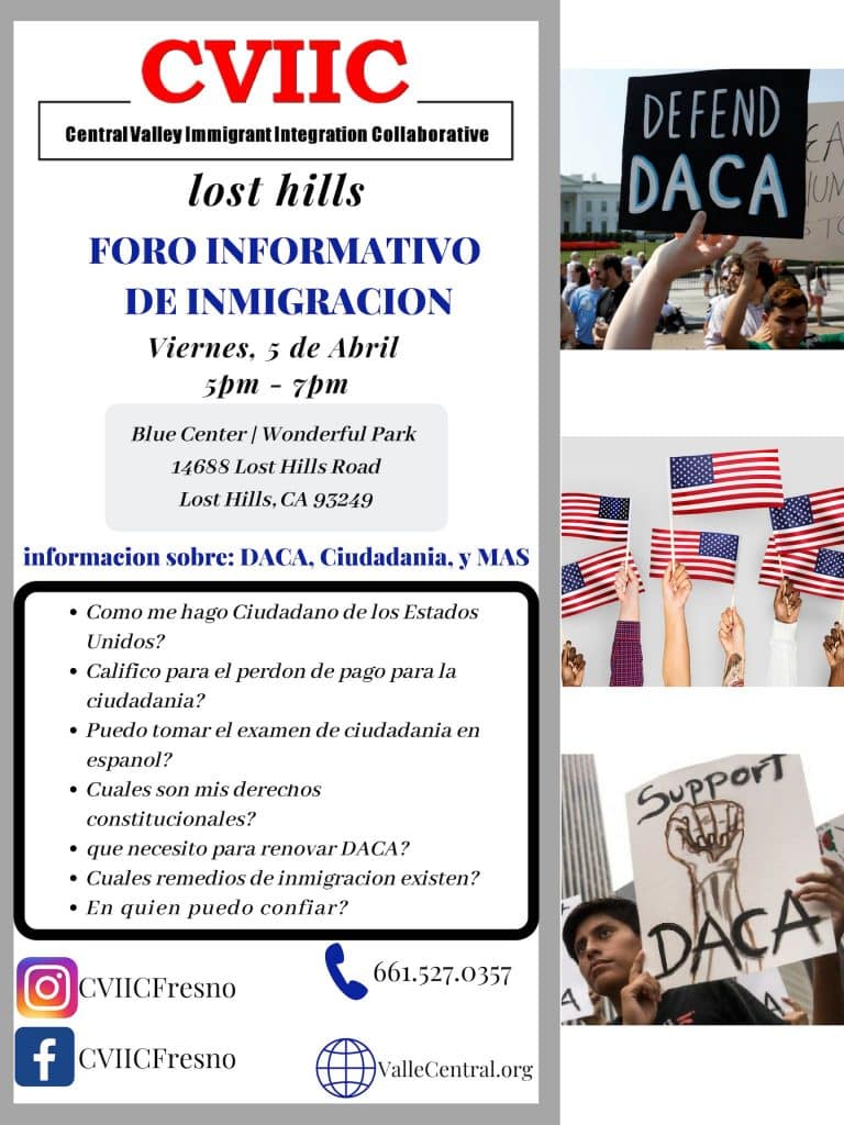 Foro Informativo de Inmigracion en Lost Hills Viernes 5 de Abril 2019