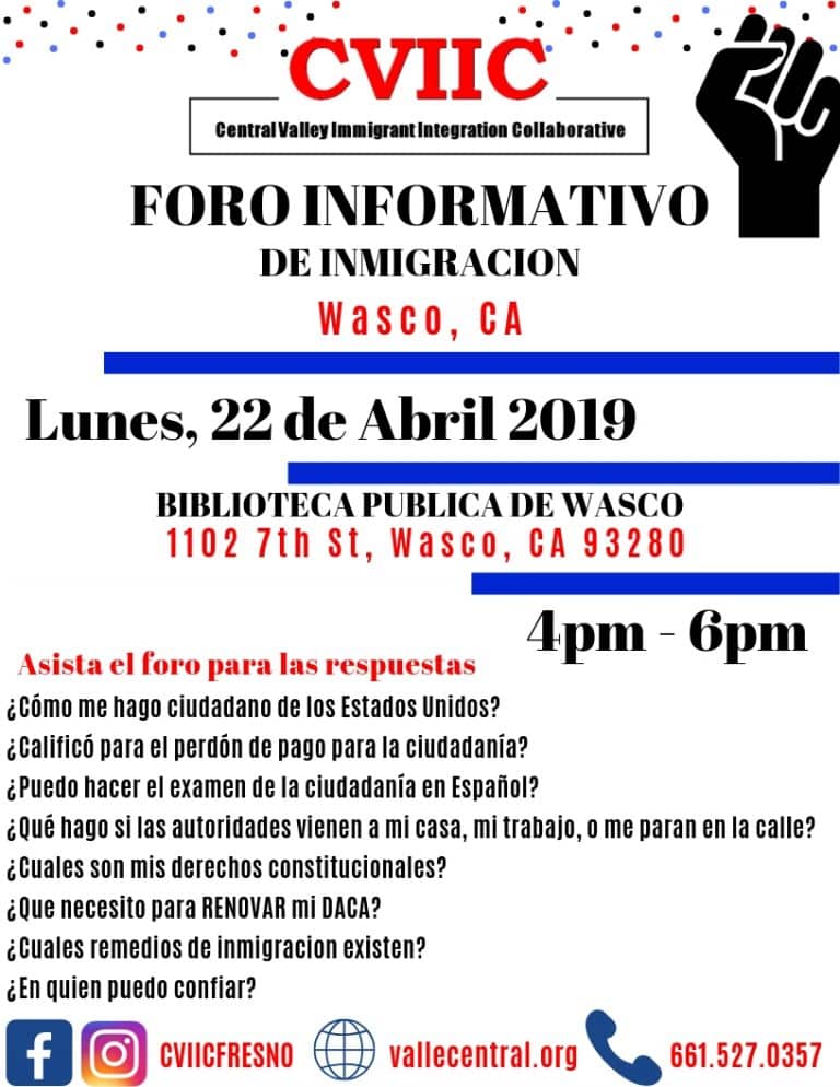 Foro Informativo de Inmigracion en Wasco, Lunes 22 de Abril