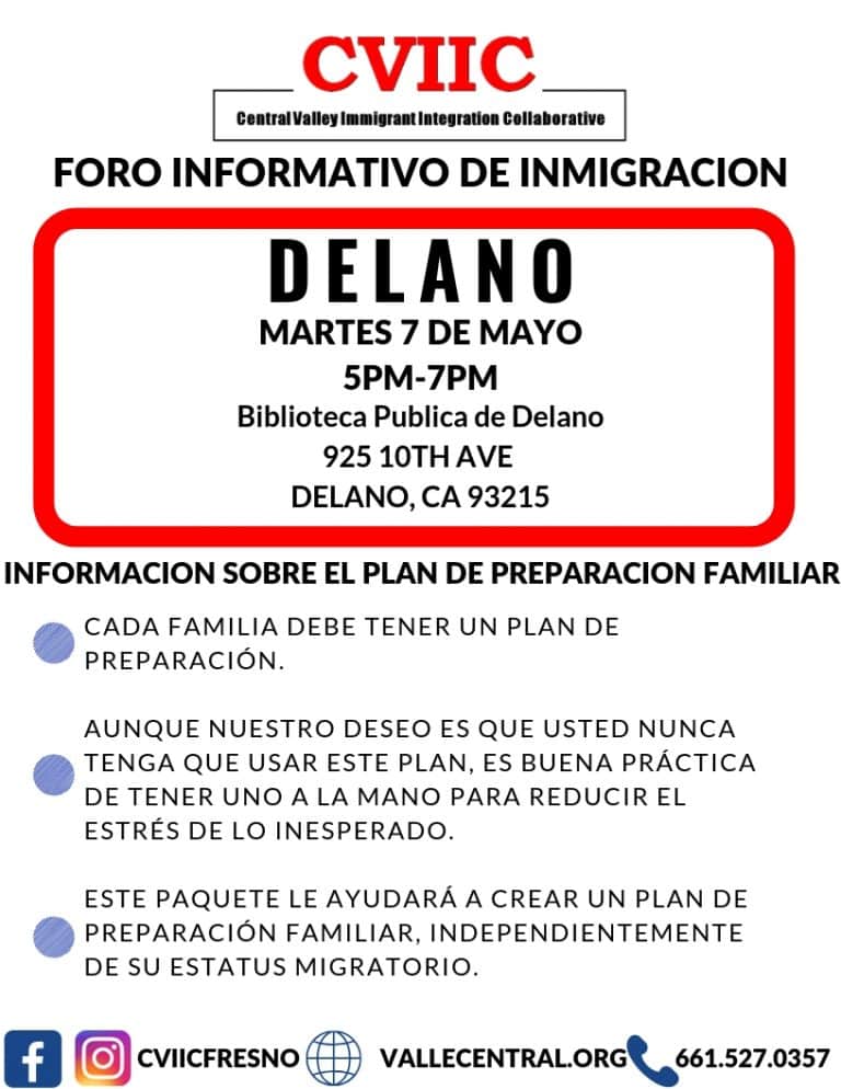 Foro Informativo de Inmigracion en Delano Mayo 7