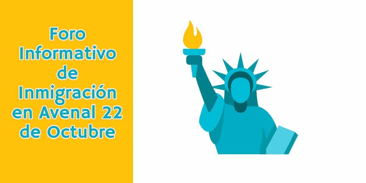 Foro Informativo de Inmigración en Avenal 22 de Octubre 2019