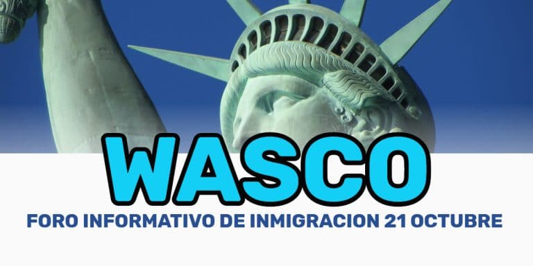 Foro Informativo de Inmigración en Wasco 21 Octubre 2019