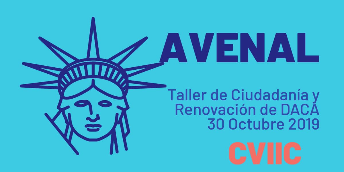 Taller de Ciudadanía y Renovación de DACA en Avenal 30 Octubre 2019