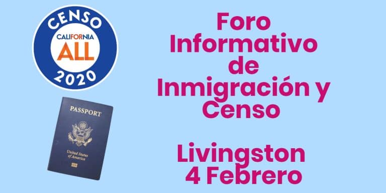 Foro Informativo de Inmigración y Censo en Livingston 4 Febrero 2020 CVIIC