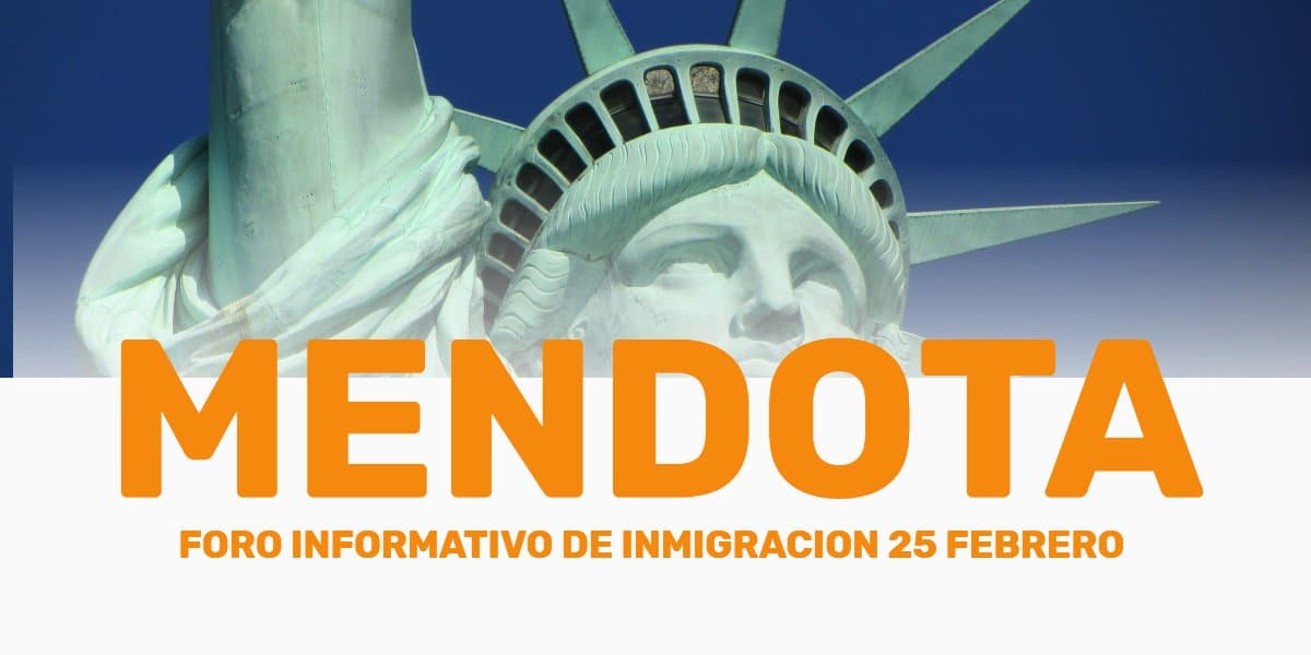 Evento Informativo de inmigracion en Mendota 25 Febrero CVIIC