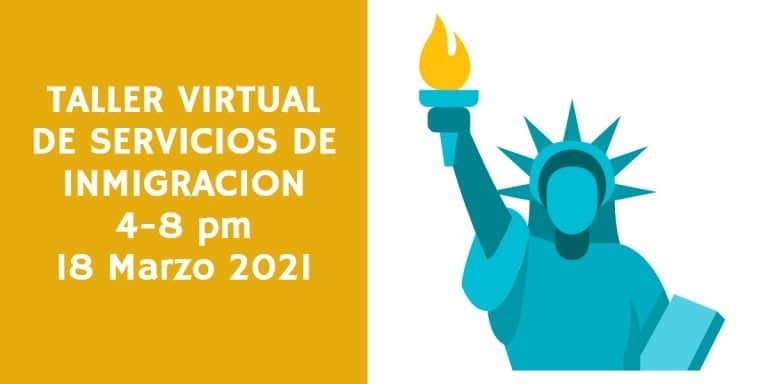 Taller Virtual de Inmigracion 18 Marzo 2021 CVIIC