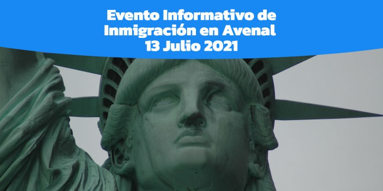 Evento Informativo de Inmigración Avenal 13 Julio 2021 CVIIC