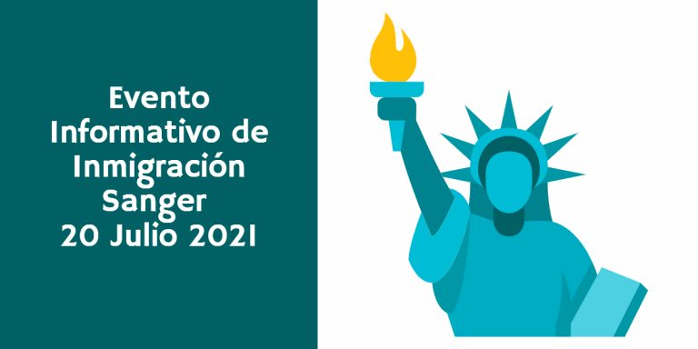 Evento Informativo de Inmigración Sanger 20 Julio 2021 CVIIC