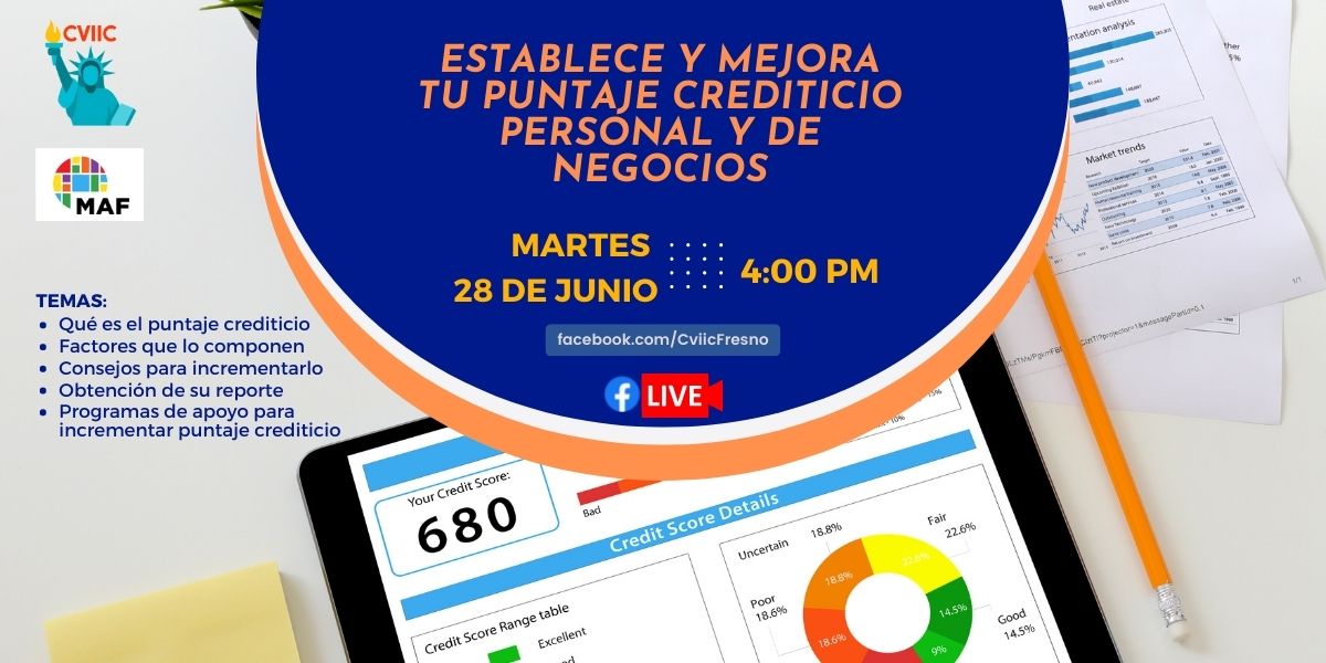 Establece y Mejora Tu Puntaje Crediticio Personal y de Negocios CVIIC y Mission Asset Fund