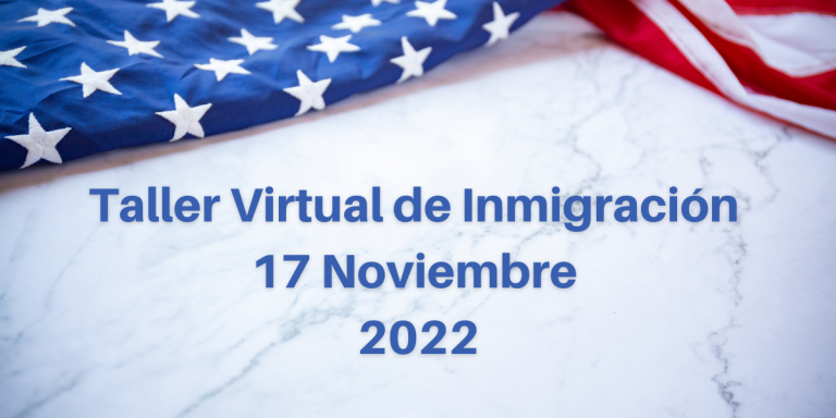 Taller de Inmigracion 17 Noviembre 2022