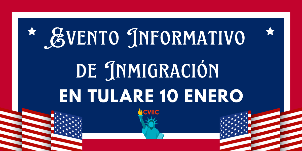 Taller de Inmigracion en Tulare 10 Enero 2024