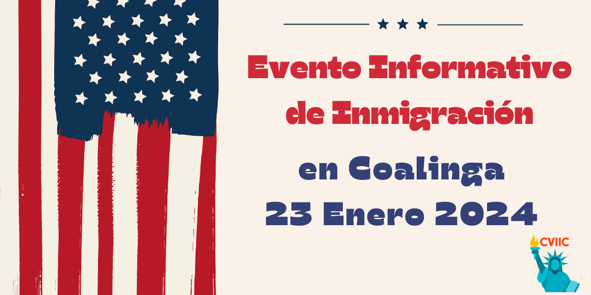 Evento Informativo de Inmigración en Coalinga 23 Enero 2024