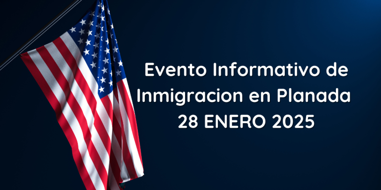 Evento Informativo de Inmigración en Planada 28 Enero 2025