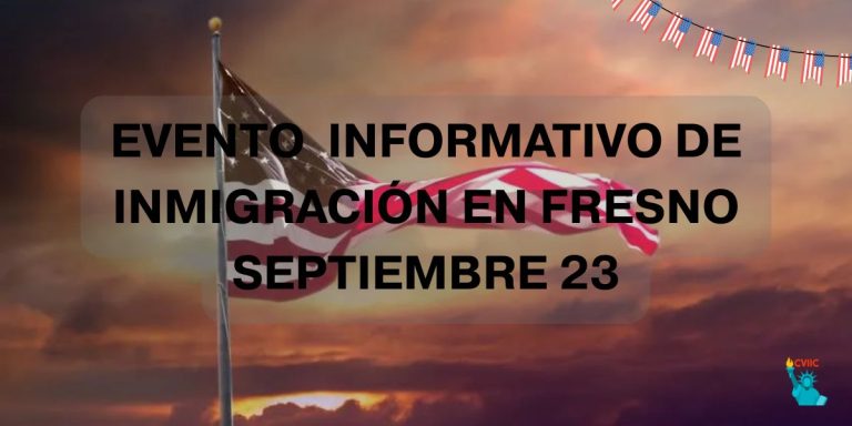 Evento Informativo de Inmigración en Fresno 23 Septiembre