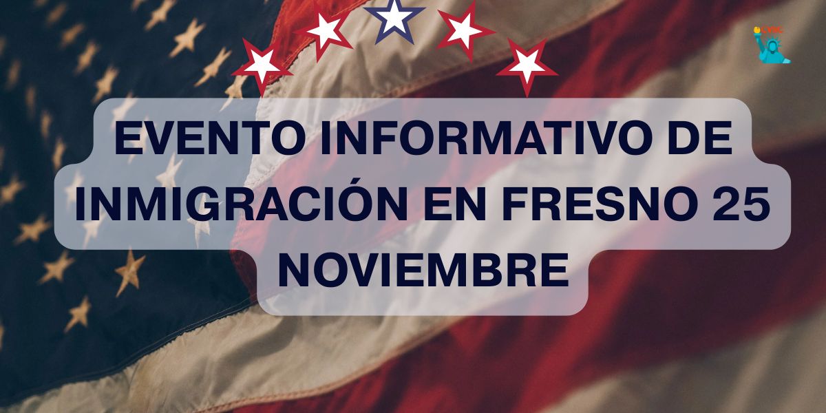 EVENTO INFORMATIVO DE INMIGRACIÓN EN FRESN0 1125.